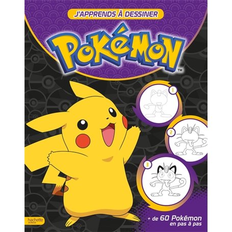 Pokemon - J'apprends à dessiner les Pokemon