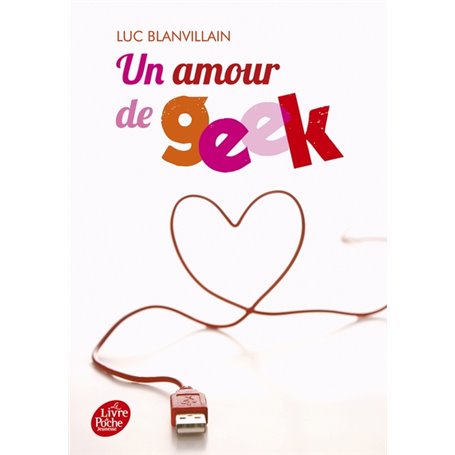 Un amour de geek