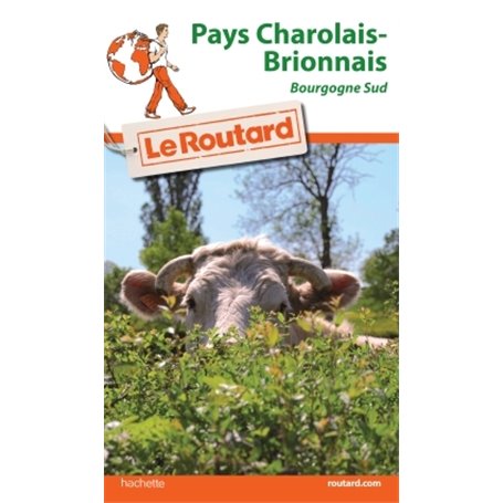 Guide du Routard Pays Charolais Brionnais