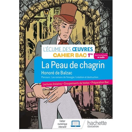 Français 1re - Oeuvre intégrale La peau de chagrin - Cahier élève - Ed. 2022
