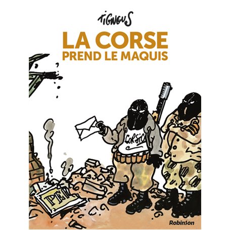 La Corse prend le maquis - Nouvelle édition
