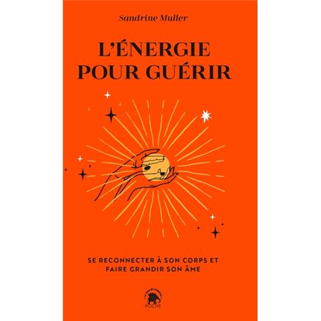 L'énergie pour guérir