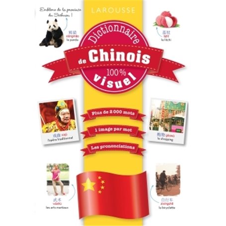 Dictionnaire de chinois 100 % visuel