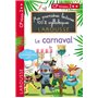 Mes premières lectures 100 % syllabiques Niveau 2 - le carnaval