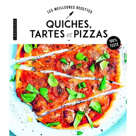 Quiches, tartes et pizzas