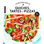 Quiches, tartes et pizzas