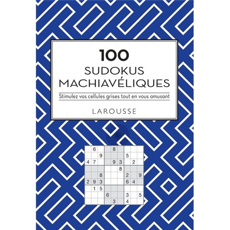 100 Sudokus machiavéliques