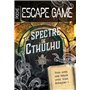 Escape game de poche - Le spectre Cthulhu