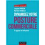 Dynamisez votre posture commerciale - Et gagnez en influence