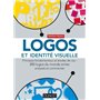 Logos et identité visuelle - Principes fondamentaux et études de cas