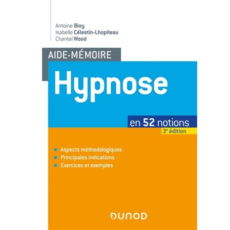 Aide-mémoire - Hypnose - 3e éd. - en 52 notions