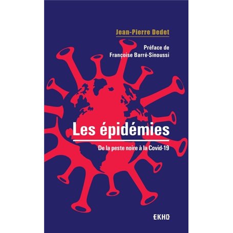 Les épidémies  - De la peste noire à la Covid-19