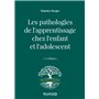 Les pathologies de l'apprentissage chez l'enfant et l'adolescent