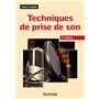 Techniques de prise de son - 7e éd.