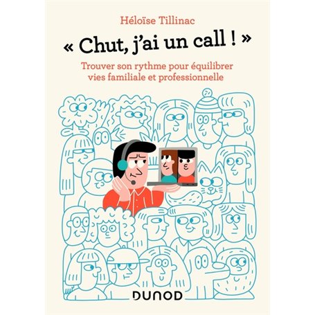 Chut, j'ai un call !