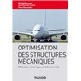 Optimisation des structures mécaniques