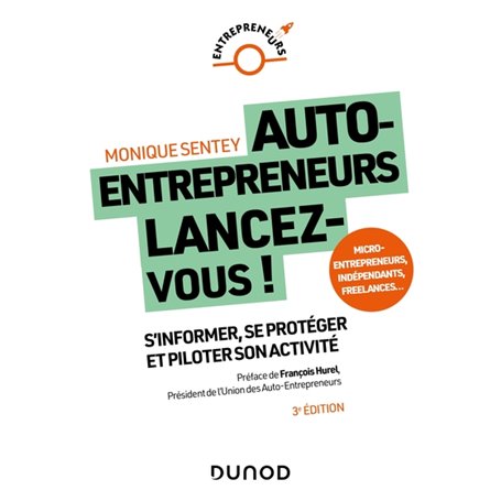 Auto-entrepreneurs, lancez-vous - 3e éd.
