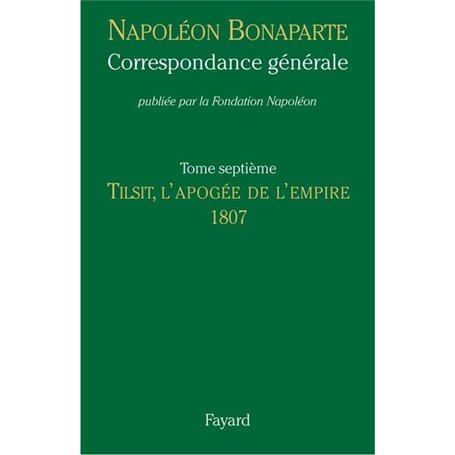 Correspondance générale, Tome VII