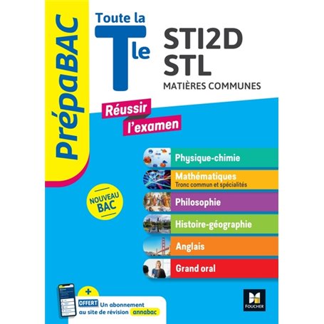 PREPABAC - Toute la terminale STI2D/STL - Contrôle continu et épreuves finales - Révision