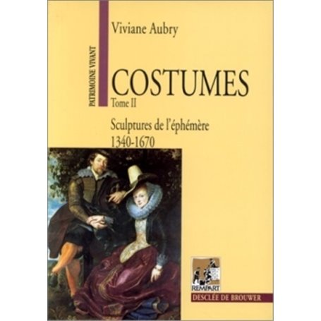 Costumes, tome 2