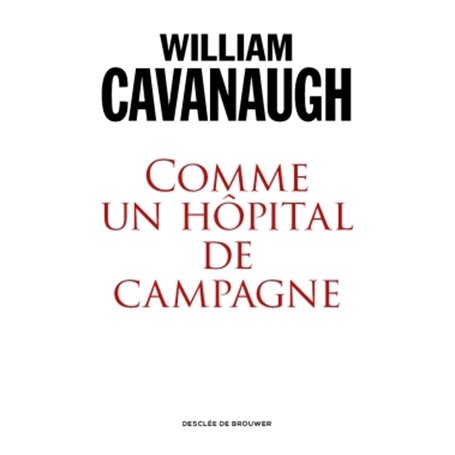 Comme un hôpital de campagne