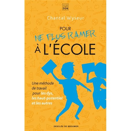 Pour ne plus ramer à l'école