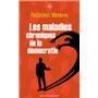 Les maladies chroniques de la démocratie