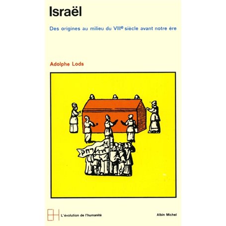 Israël, des origines au milieu du VIIIè siècle avant notre ère