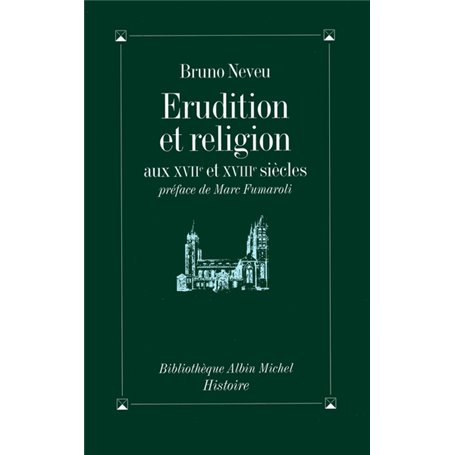 Érudition et religion aux XVIIe et XVIIIe siècles