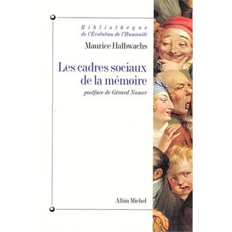 Les Cadres sociaux de la mémoire