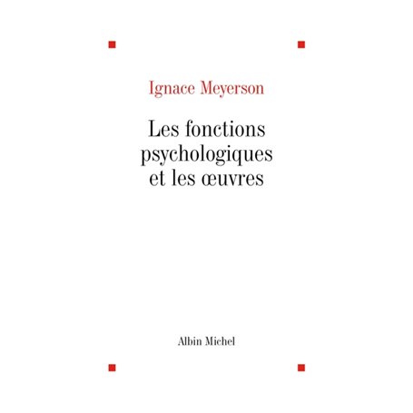 Les Fonctions psychologiques et les oeuvres