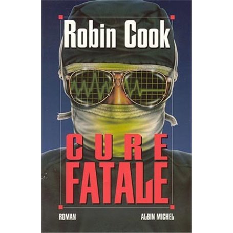 Cure fatale
