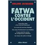 Fatwa contre l'Occident
