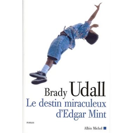 Le Destin miraculeux d'Edgar Mint