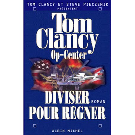 Op-Center 7. Diviser pour régner