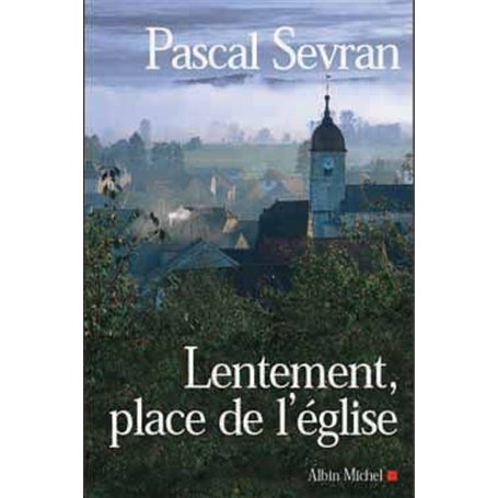 Lentement, place de l'église