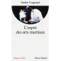 L'Esprit des arts martiaux