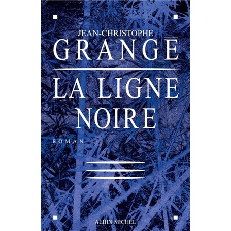 La Ligne noire