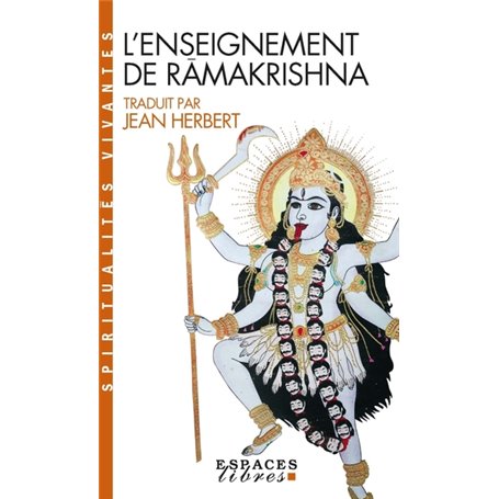 L'Enseignement de Râmakrishna (Espaces Libres - Spiritualités Vivantes)