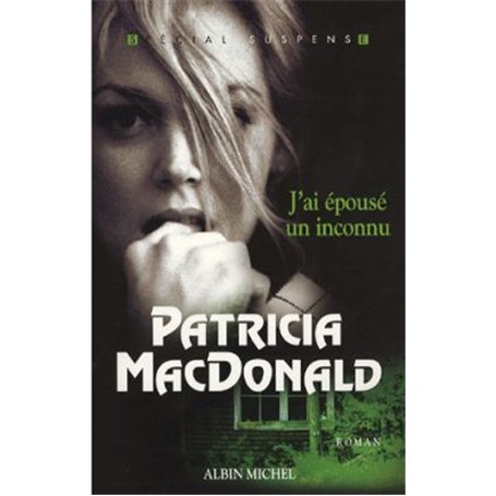 J'ai épousé un inconnu