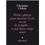 Petites Phrases pour traverser la vie en cas de tempête...et par beau temps aussi