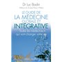 Le Guide de la médecine globale et intégrative