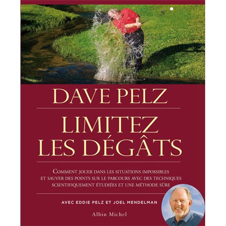 Limitez les dégâts