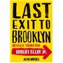 Last exit to Brooklyn