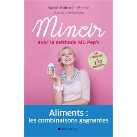 Mincir avec la méthode MG Pep's