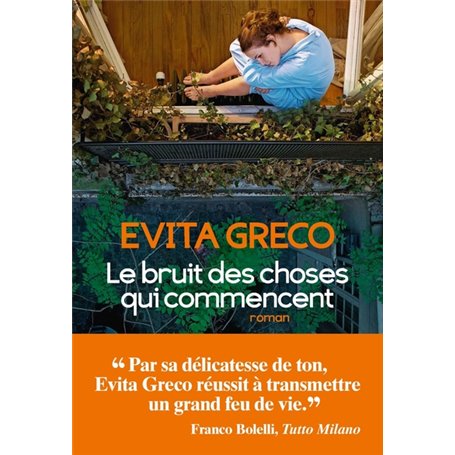 Le Bruit des choses qui commencent