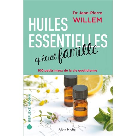 Huiles essentielles spécial famille