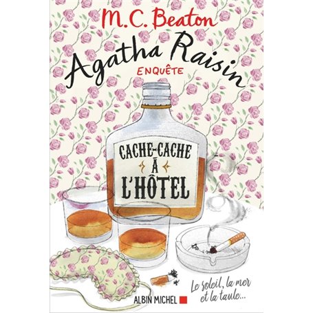 Agatha Raisin enquête 17 - Cache-cache à l'hôtel