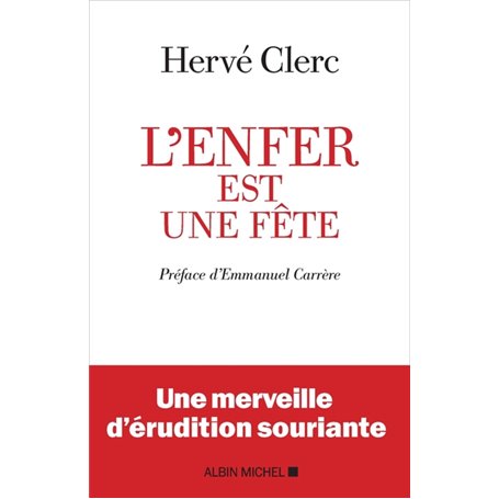 L'Enfer est une fête