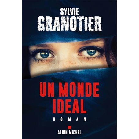 Un monde idéal